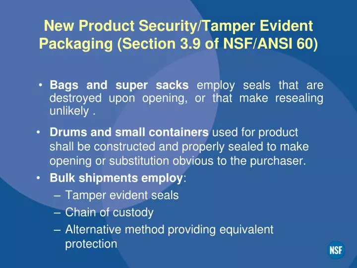 new product security tamper evident packaging section 3 9 of nsf ansi 60