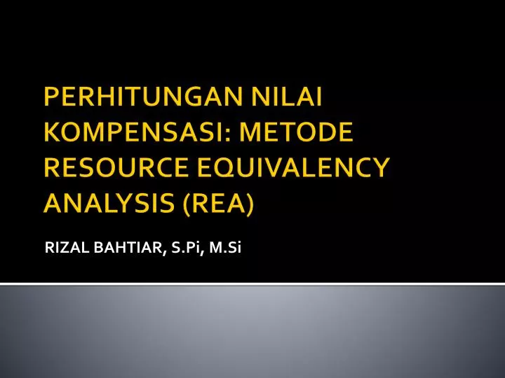 perhitungan nilai kompensasi metode resource equivalency analysis rea