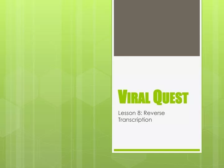viral quest