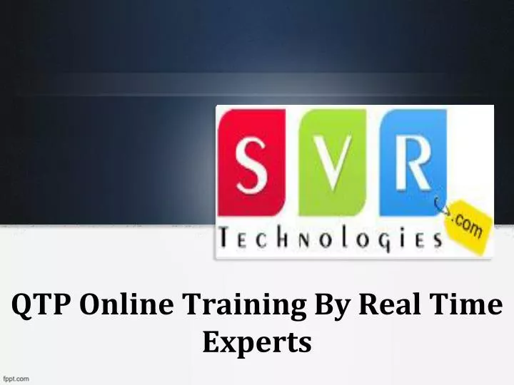 qtp online training by real time experts