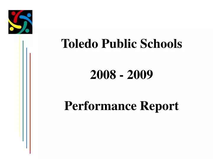 toledo public schools 2008 2009 performance report