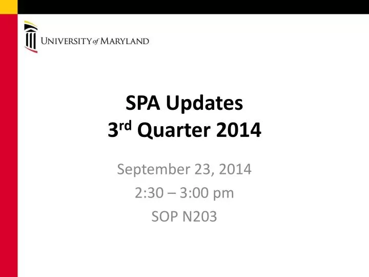 spa updates 3 rd quarter 2014