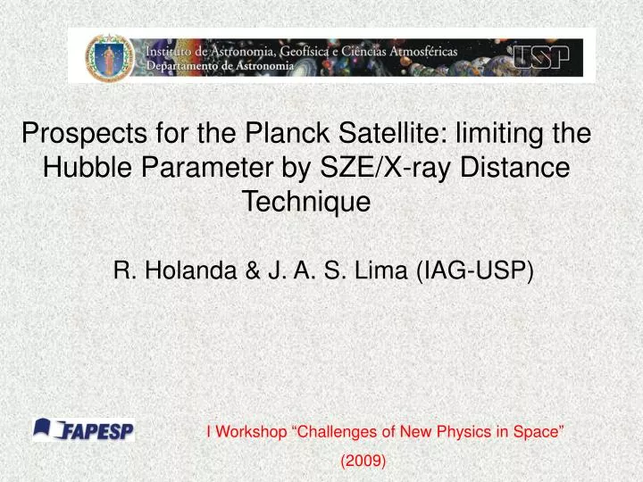 prospects for the planck satellite limiting the hubble parameter by sze x ray distance technique