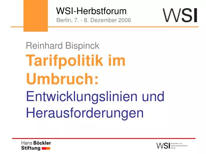 reinhard bispinck tarifpolitik im umbruch entwicklungslinien und herausforderungen