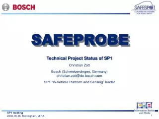 Technical Project Status of SP1 Christian Zott