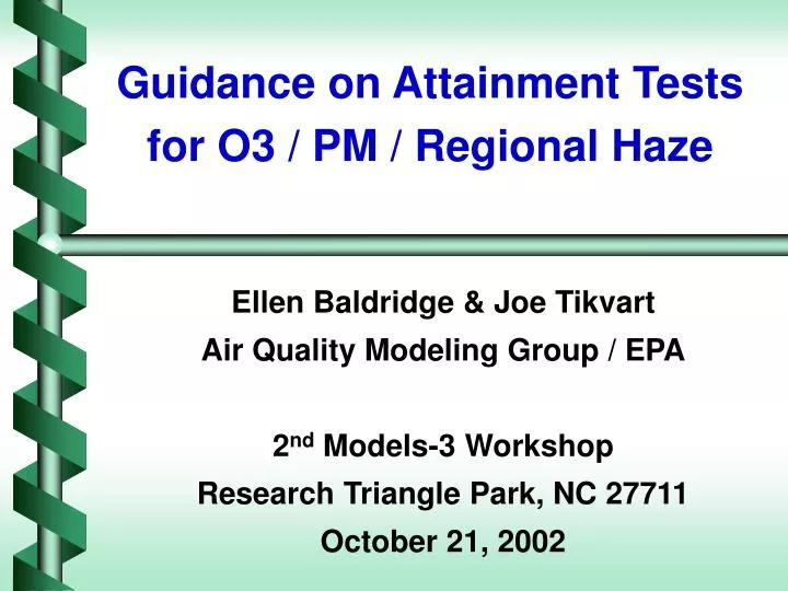 guidance on attainment tests for o3 pm regional haze