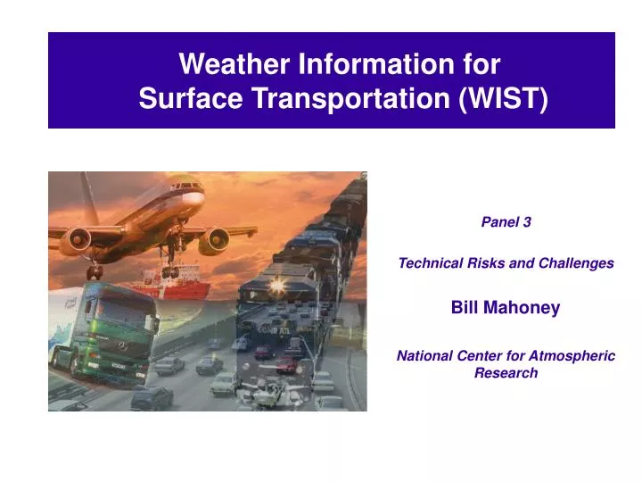 weather information for surface transportation wist