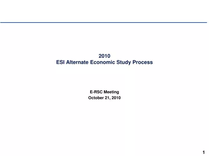 2010 esi alternate economic study process