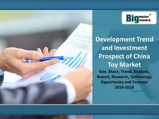 Development Trend and Investment Prospect of China ToyMarket