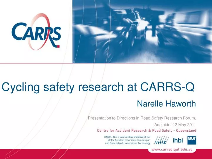 cycling safety research at carrs q