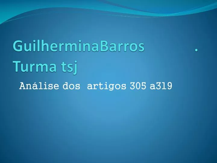 guilherminabarros turma tsj