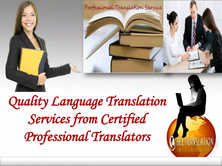 quality language translation services from certified professional translators