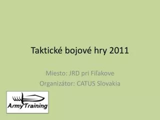 taktick bojov hry 2011