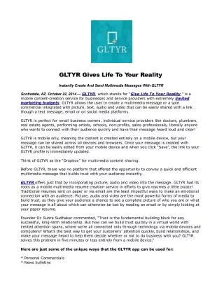 GLTYR Gives Life To Your Reality