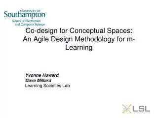 Co-design for Conceptual Spaces: An Agile Design Methodology for m-Learning