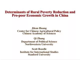 Determinants of Rural Poverty Reduction and Pro-poor Economic Growth in China
