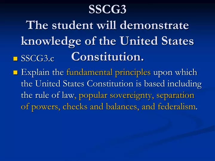 sscg3 the student will demonstrate knowledge of the united states constitution
