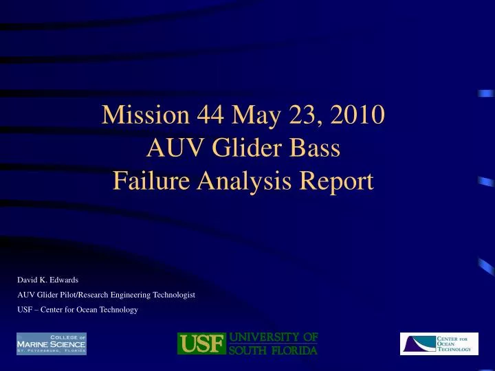 mission 44 may 23 2010 auv glider bass failure analysis report