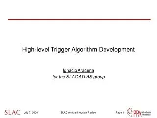 High-level Trigger Algorithm Development