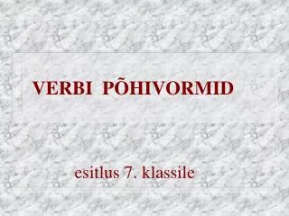 verbi p hivormid