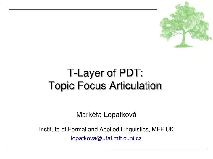 mark ta lopatkov institute of formal and applied linguistics mff uk lopatkova@ufal mff cuni cz