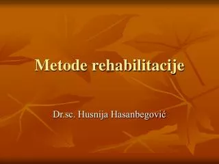 metode rehabilitacije