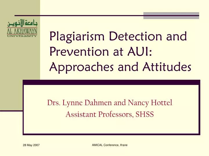 plagiarism detection and prevention at aui approaches and attitudes
