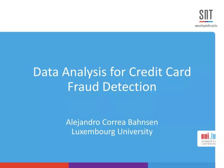 data analysis for credit card fraud detection alejandro correa bahnsen luxembourg university