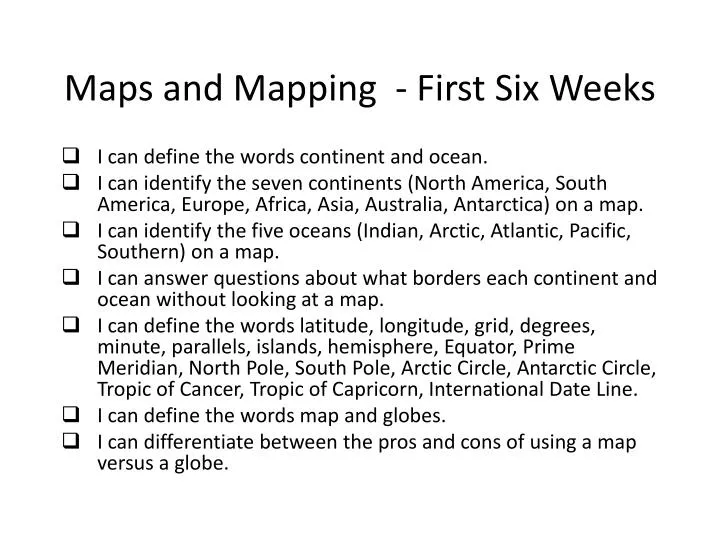 maps and mapping first six weeks