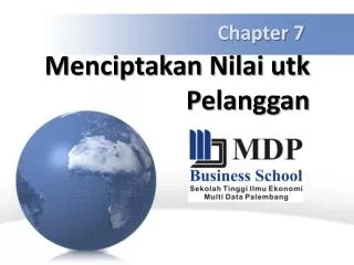 menciptakan nilai utk pelanggan