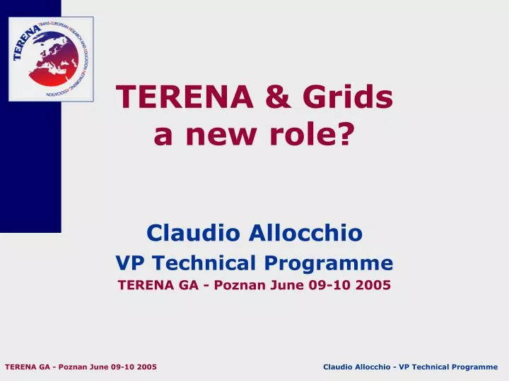 terena grids a new role