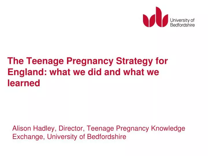 the teenage pregnancy strategy for england what we did and what we learned