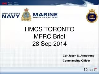 HMCS TORONTO MFRC Brief 28 Sep 2014