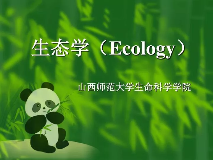 ecology