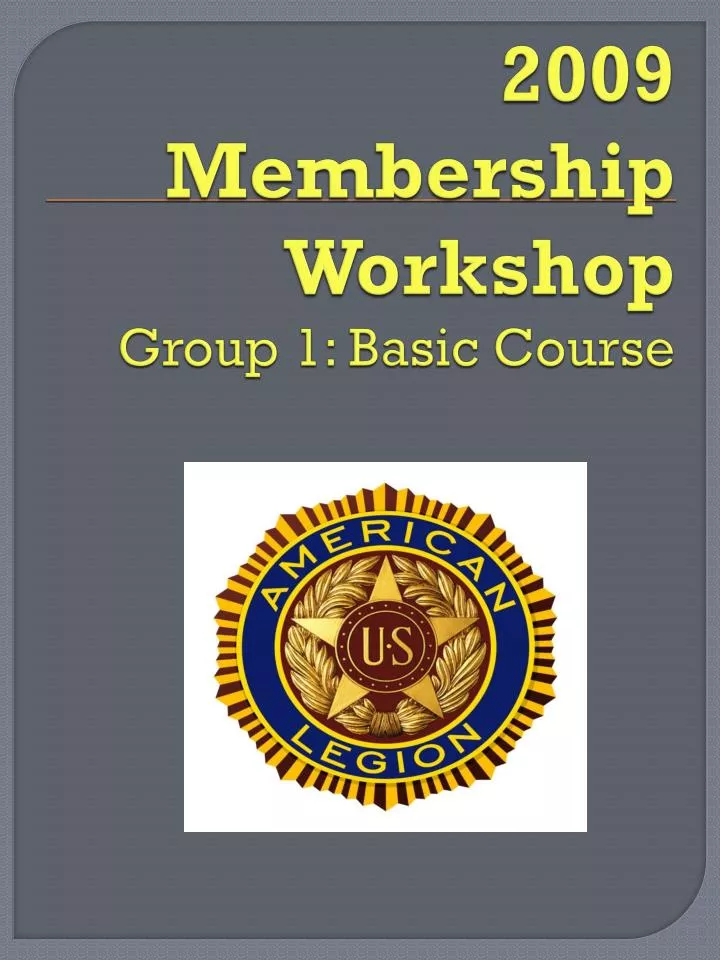2009 membership workshop group 1 basic course