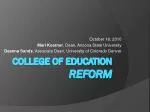 Education Reform Initiatives: State Critiques & Research Relevance in MA Programs - slide 1
