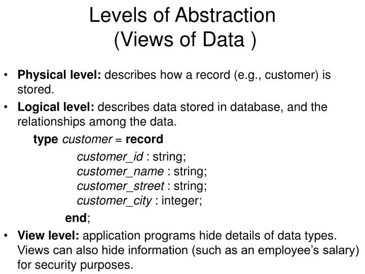 levels of abstraction views of data