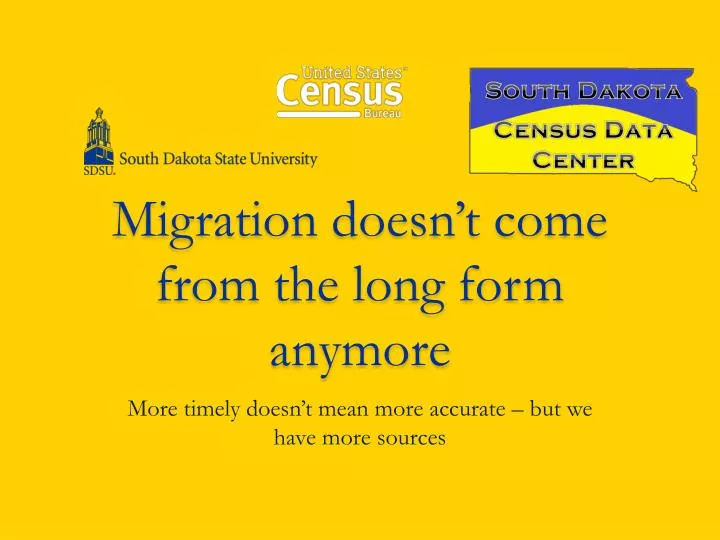 migration doesn t come from the long form anymore