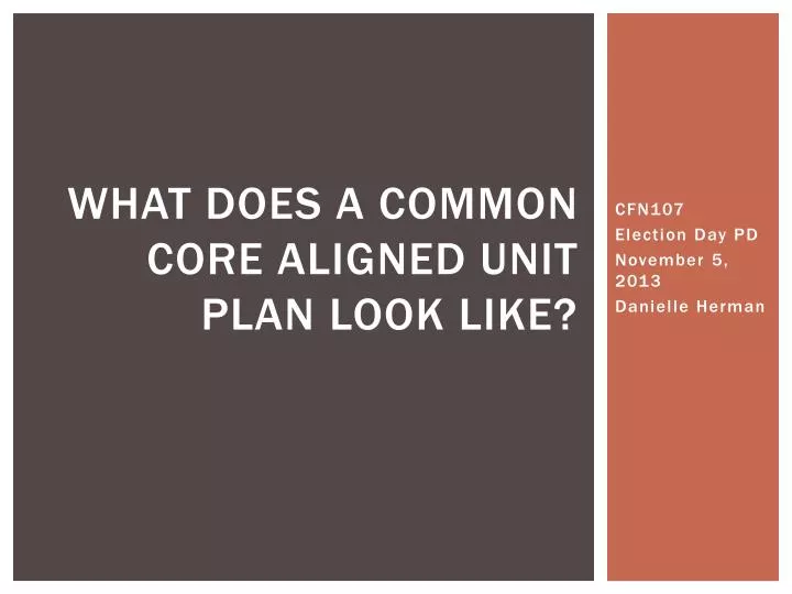 what does a common core aligned unit plan look like