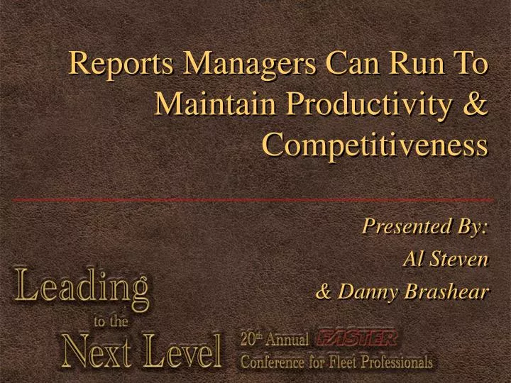 reports managers can run to maintain productivity competitiveness