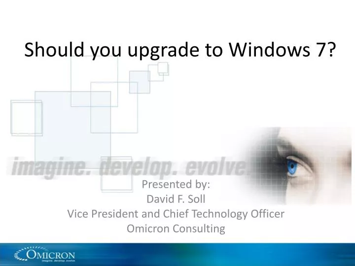 should you upgrade to windows 7