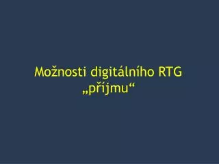 mo nosti digit ln ho rtg p jmu