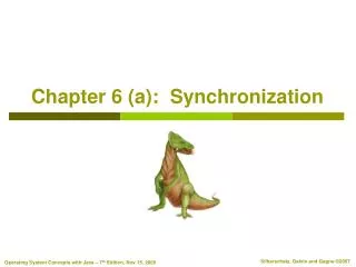 Chapter 6 (a): Synchronization