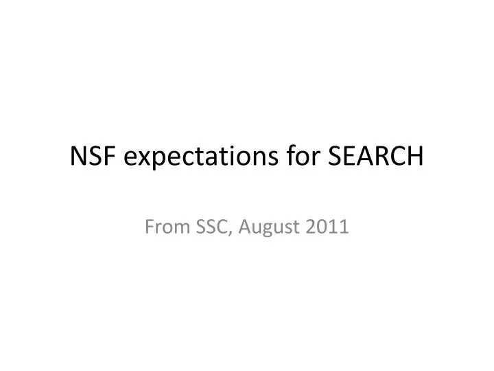 nsf expectations for search