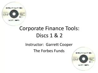 Corporate Finance Tools: Discs 1 &amp; 2