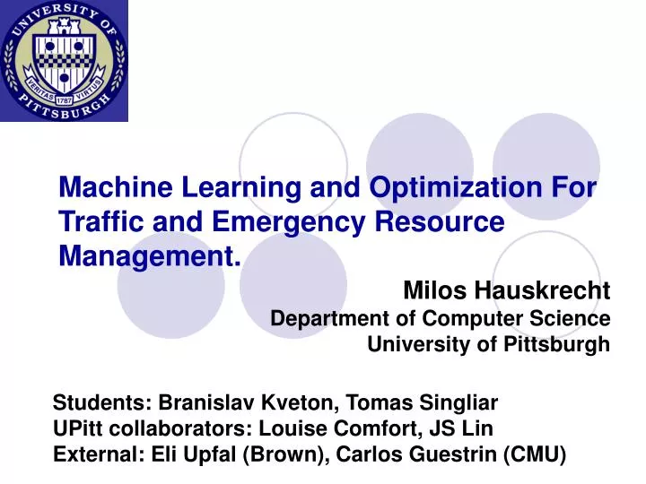 machine learning and optimization for traffic and emergency resource management