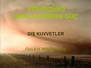 yery z n ek llend ren g