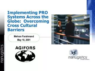 Implementing PRO Systems Across the Globe: Overcoming Cross Cultural Barriers