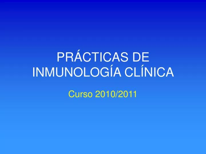 pr cticas de inmunolog a cl nica