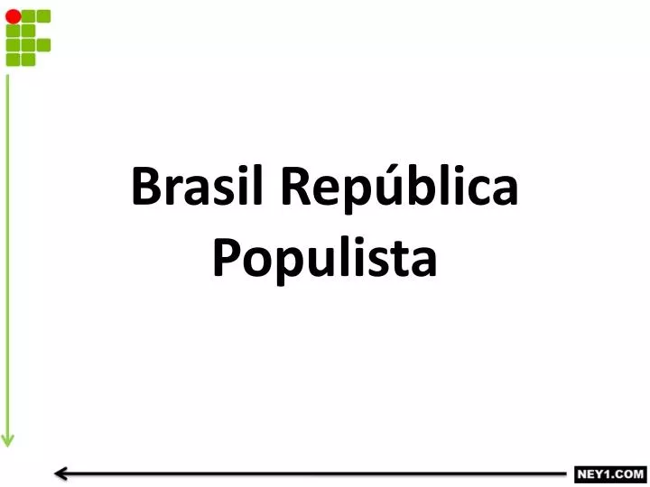 brasil rep blica populista